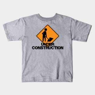 Under Construction Self Improvement Kids T-Shirt